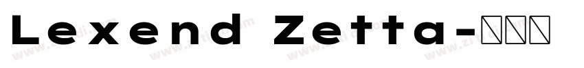 Lexend Zetta字体转换
